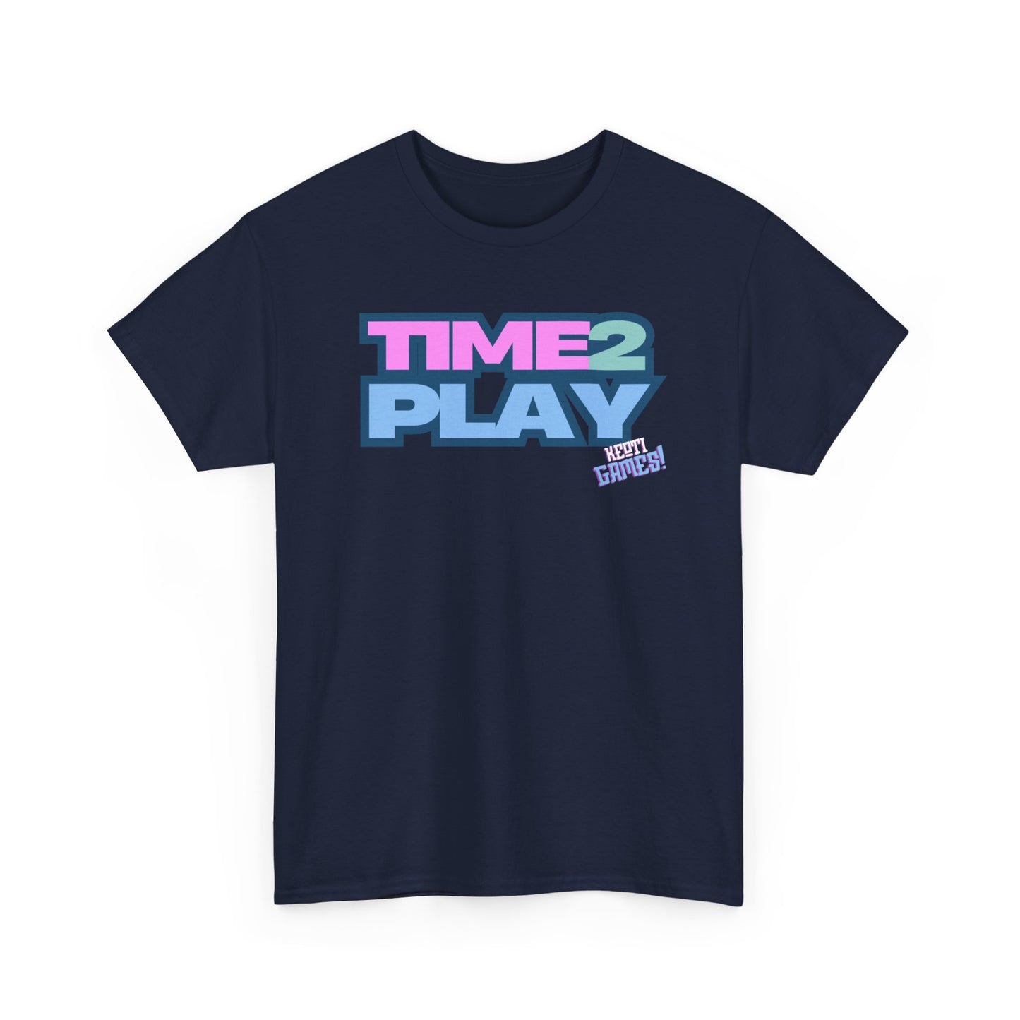 T-Shirt | Time 2 Play