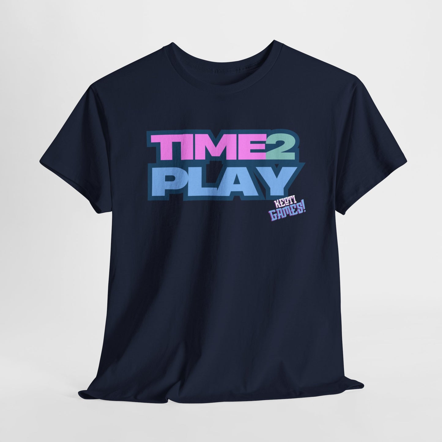 T-Shirt | Time 2 Play